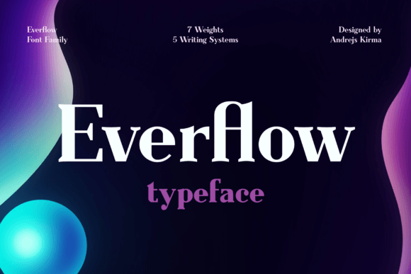 Everflow: A Balanced Serif Font for Digital Design