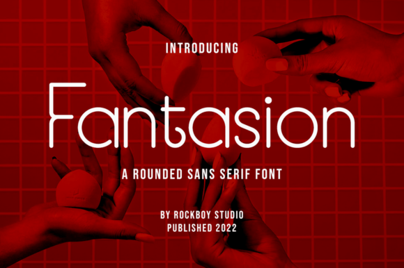 Fantasion: A Sans Serif Font for Modern Brands