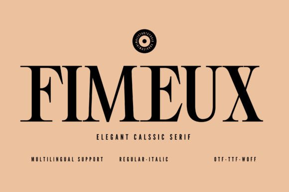 Fimeux: A Serif Font for Elegant Branding