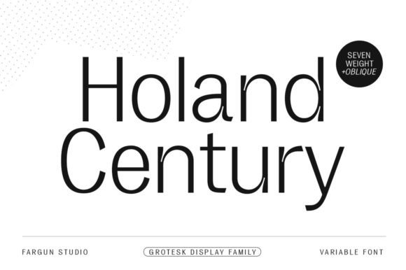 Holand Century: The Sans Serif Typeface for Clear Campaigns