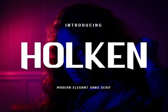 Holken: A Refined Sans Serif Typeface for Modern Editorial Design
