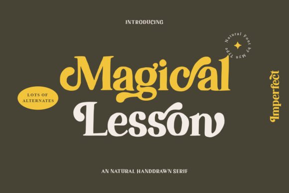 Magical Lesson: A Serif Font With Handwritten Soul