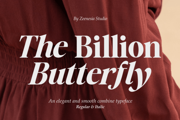 The Billion Butterfly: A Refined Serif Typeface