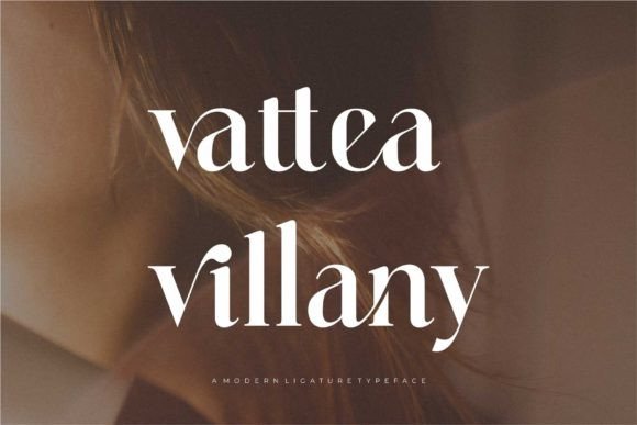 Vattea Villany: A Serif Font for Modern Campaigns